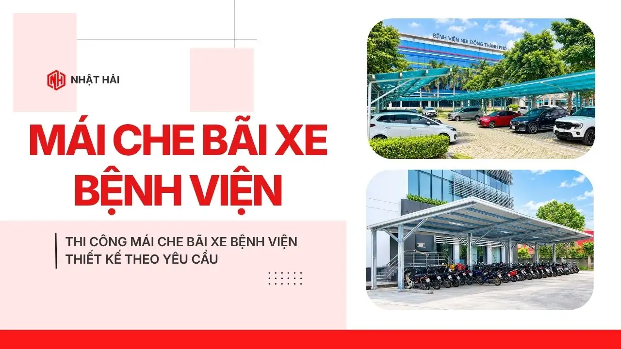thi công mái che bãi xe bệnh viện